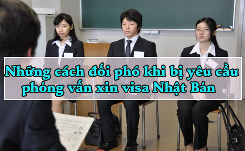 phỏng vấn xin visa nhật bản