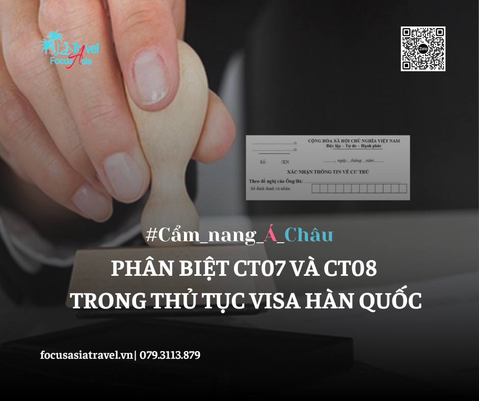 PHÂN BIỆT CT07 VÀ CT08 TRONG THỦ TỤC VISA